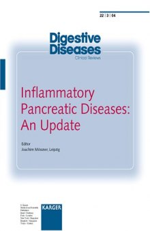 Inflammatory Pancreatic Diseases, An Update: Digestive Diseases 2004