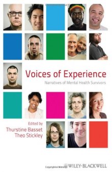 Voices of Experience: Narratives of Mental Health Survivors  