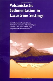 Volcaniclastic sedimentation in lacustrine settings