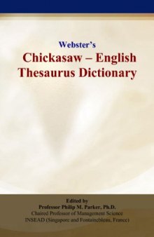 Webster’s Chickasaw - English Thesaurus Dictionary