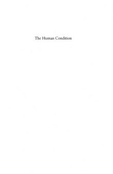 The Human Condition: An Ecological and Historical View (Bland-Lee lecture series delivered at Clark University, 1979)