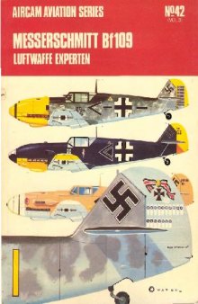 Messerschmitt Bf109: Luftwaffe Experten