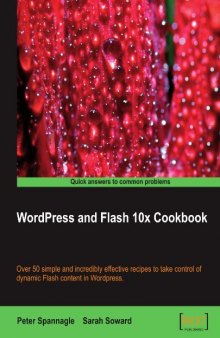 Wordpress and Flash 10x Cookbook