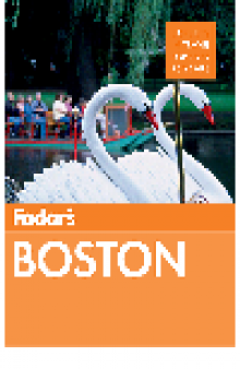 Fodor's Boston. Full-color Travel Guide Series, Book 28