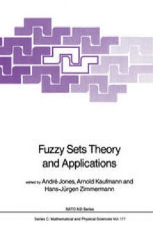 Fuzzy Sets Theory and Applications