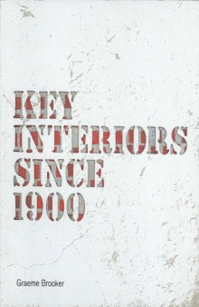 Key interiors since 1900