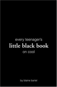 Every Teenager's Little Black Book on Cool (Little Black Books)