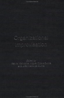 Organizational Improvisation