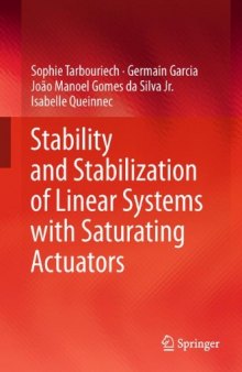 Stability and Stabilization of Linear Systems with Saturating Actuators    