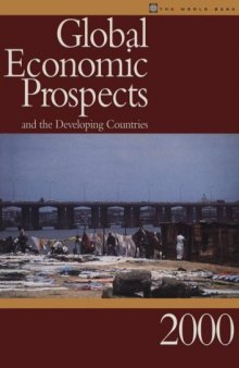 Global Economic Prospects and the Developing Countries 2000 (Global Economic Prospects)
