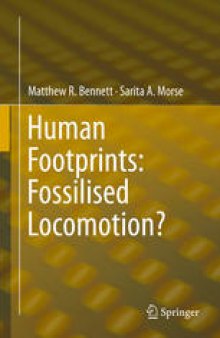 Human Footprints: Fossilised Locomotion?