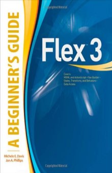 Flex 3-A Beginners Guide