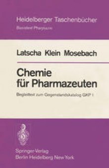 Chemie für Pharmazeuten: Begleittext zum Gegenstandskatalog GKP 1