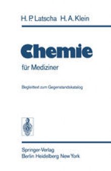 Chemie: für Mediziner zum Gegenstandskatalog für die Fächer der Ärztlichen Vorprüfung