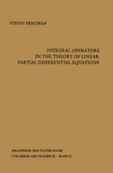 Integral Operators in the Theory of Linear Partial Differential Equations