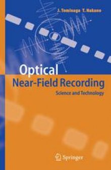 Optical Near-Field Recording: Science and Technology