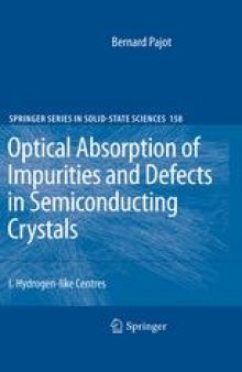 Optical Absorption of Impurities and Defects in SemiconductingCrystals: 1. Hydrogen-like Centres