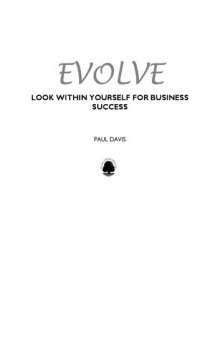 Evolve : look within yourself for business success