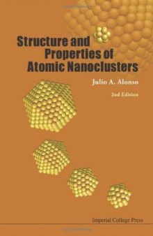 Structure And Properties of Atomic Nanoclusters