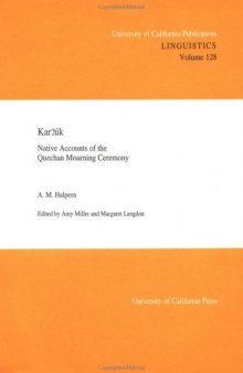 Kar?úk: Native Accounts of the Quechan Mourning Ceremony