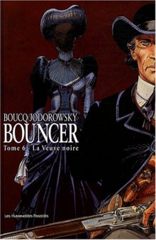 Bouncer, Tome 6 : La Veuve noire