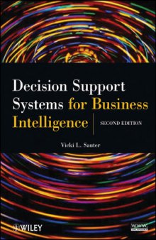 Decision Support Systems for Business Intelligence, Second Edition