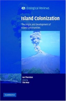Island Colonization: The Origin and Development of Island Communities 
