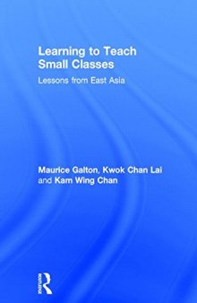 Learning to Teach Small Classes: Lessons from East Asia
