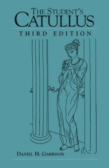 The Student's Catullus, 3rd edition (Oklahoma Series in Classical Culture)