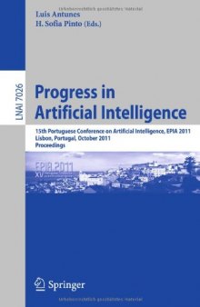 Progress in Artificial Intelligence: 15th Portuguese Conference on Artificial Intelligence, EPIA 2011, Lisbon, Portugal, October 10-13, 2011. Proceedings