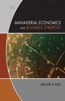 Managerial Economics & Business Strategy, 7th Edition    
