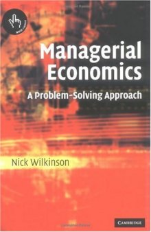 Managerial Economics - A Problem-Solving Approach