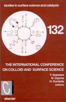 Proceedings of the International Conference on Colloid and Surface Science: Tokyo, Japan, November 5-8, 2000