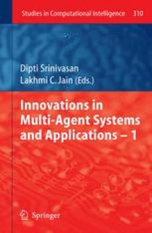 Innovations in Multi-Agent Systems and Applications - 1