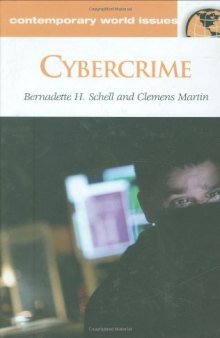 Cybercrime: A Reference Handbook