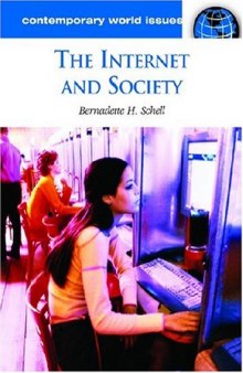 The Internet and society: A reference handbook