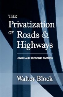 Privatization of Roads and Highways