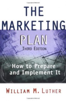 The marketing plan: how to prepare and implement it