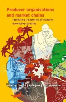 Producer organisations and market chains: Facilitating trajectories of change in developing countries