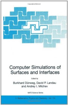 Computer simulations of surfaces and interfaces
