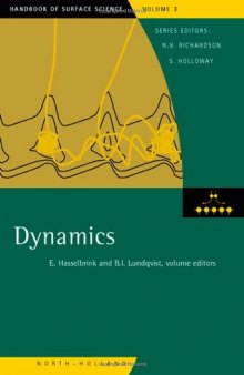 Dynamics, Volume 3 (Handbook of Surface Science)
