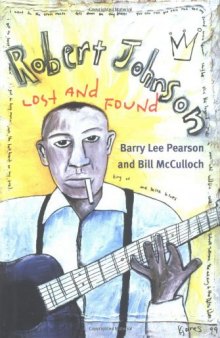 Robert Johnson: LOST AND FOUND