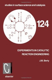 Experiments in catalytic reaction engineering