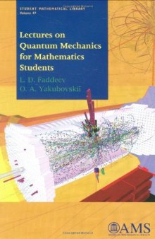 Lectures on quantum mechanics for mathematics students  