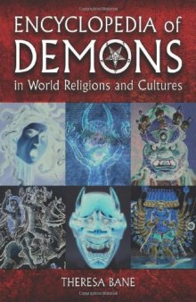 Encyclopedia of demons in world religions and cultures