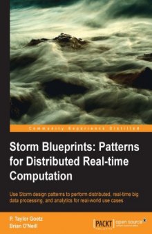 Storm Blueprints  Patterns for Distributed Real-time Computation