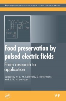 Food preservation by pulsed electric fields: From research to application