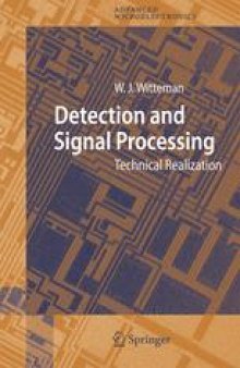 Detection and Signal Processing: Technical Realization