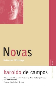 Novas: Selected Writings (Avant-Garde & Modernism Collection)