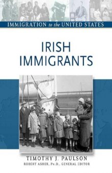 Irish Immigrants (Immigration to the United States)